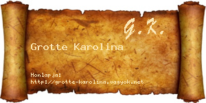 Grotte Karolina névjegykártya
